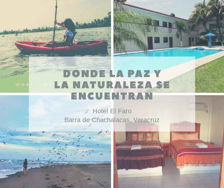 Hotel El Faro Playa Chachalacas Dış mekan fotoğraf